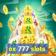 ox 777 slots